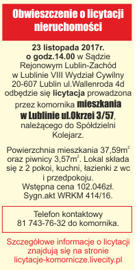 Anonse - Wydzia Cywilny 20-607 Lublin ul.Wallenroda 4d odbdzie si licytacja p - Jolanta Kowalczyk