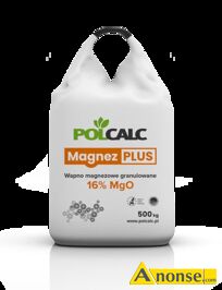 Anonse NAWOZY, wapniowo-magnezowe, Posiadam w sprzeday wapno granulowane POLCALC Magnez PLUS. Jest to wysokoreaktywny nawz wapniowy z wysok zawa