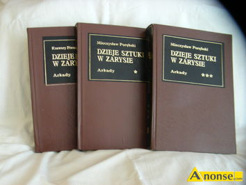 Anonse Dzieje sztuki w zarysie 3 tomy Mieczysaw Porbski, w twardych okadkach z ilustracjami, stan bardzo dobry, c.80z. LUBLIN