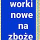 AGREST, ubin.gryka.zboe. Wszystko to mozna wsypa w nowe worki.ktore posiadam. Worki grube.nie jednorazwki jak gdzie indziej.kupilem troc