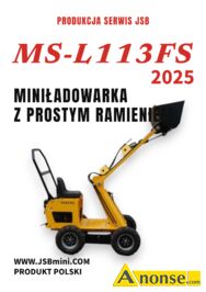 Anonse MINIKOPARKA, adowarka Koparka Wozido - NOWE 2025 - Prosto od Producenta JSB POLSKA - CENY JU OD 18230 z. Netto za Mni Wozido PRODUKUJEM