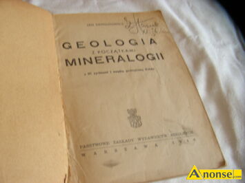 Anonse dawne ksi��ki - 3 sztuki, 1.powie�� W.B Maxwel-Podr� przez �ycie z 1934r. 2.Geologia z pocz�tkami Mineralogi z 1946r. 3.Life and work in en