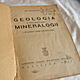 dawne ksi��ki - 3 sztuki, 1.powie�� W.B Maxwel-Podr� przez �ycie z 1934r. 2.Geologia z pocz�tkami Mineralogi z 1946r. 3.Life and work in en