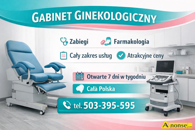 ginekolog ,opis dodatkowy: Gabinet Ginekologiczny zaprasza do skorzystania z pe�nego zakresu us�ug  - image 0 - anonse.com